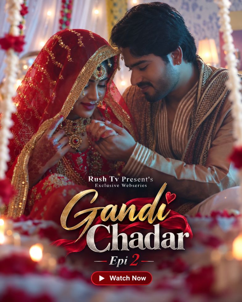 Gandi Chadar Epi 2